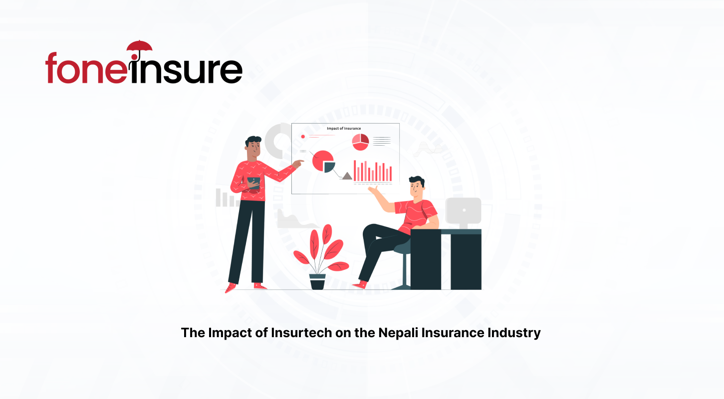 The Impact of Insurtech on the Nepali Insurance Industry